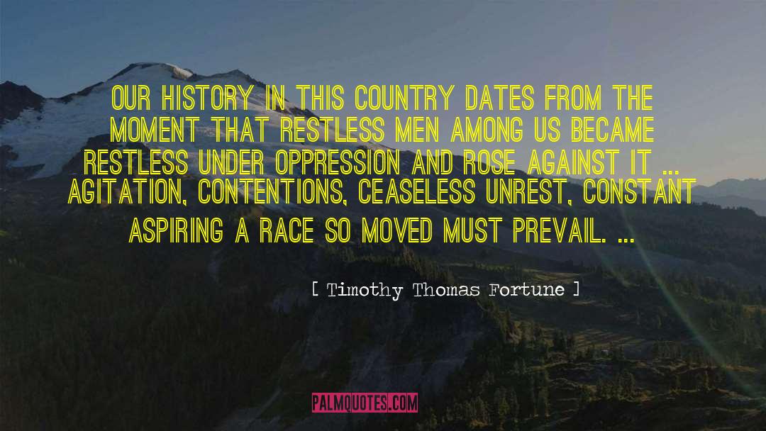 Tok History quotes by Timothy Thomas Fortune