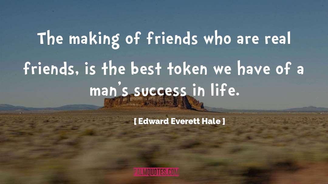 Token quotes by Edward Everett Hale