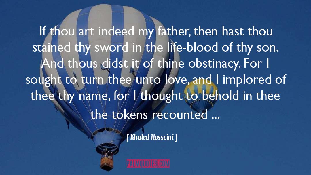 Tokens quotes by Khaled Hosseini