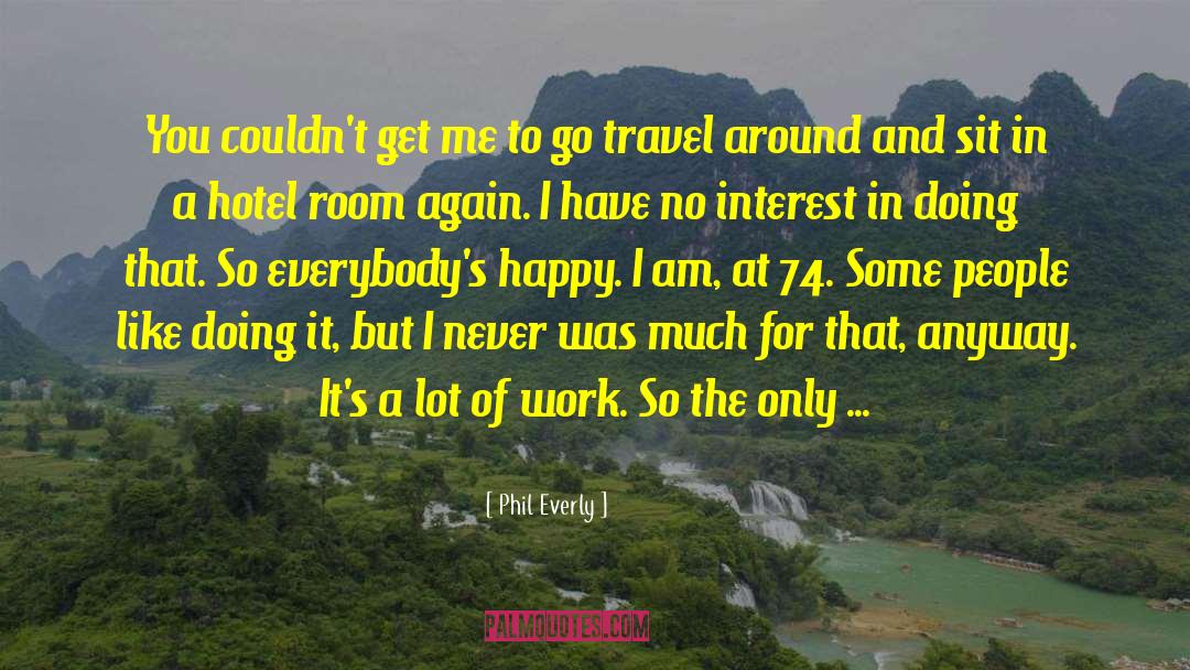 Tokio Hotel Lyrics quotes by Phil Everly