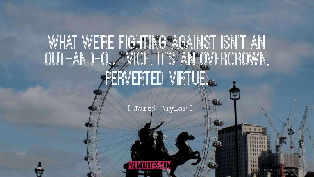 Tokyo Vice quotes by Jared Taylor
