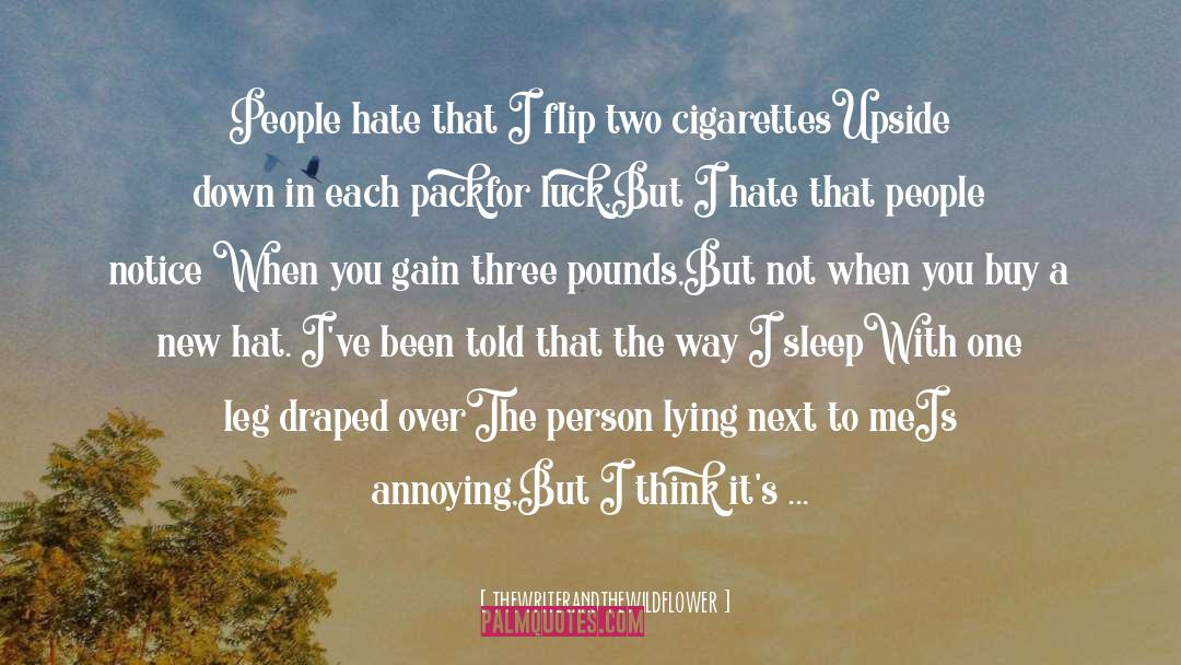 Told You So quotes by Thewriterandthewildflower