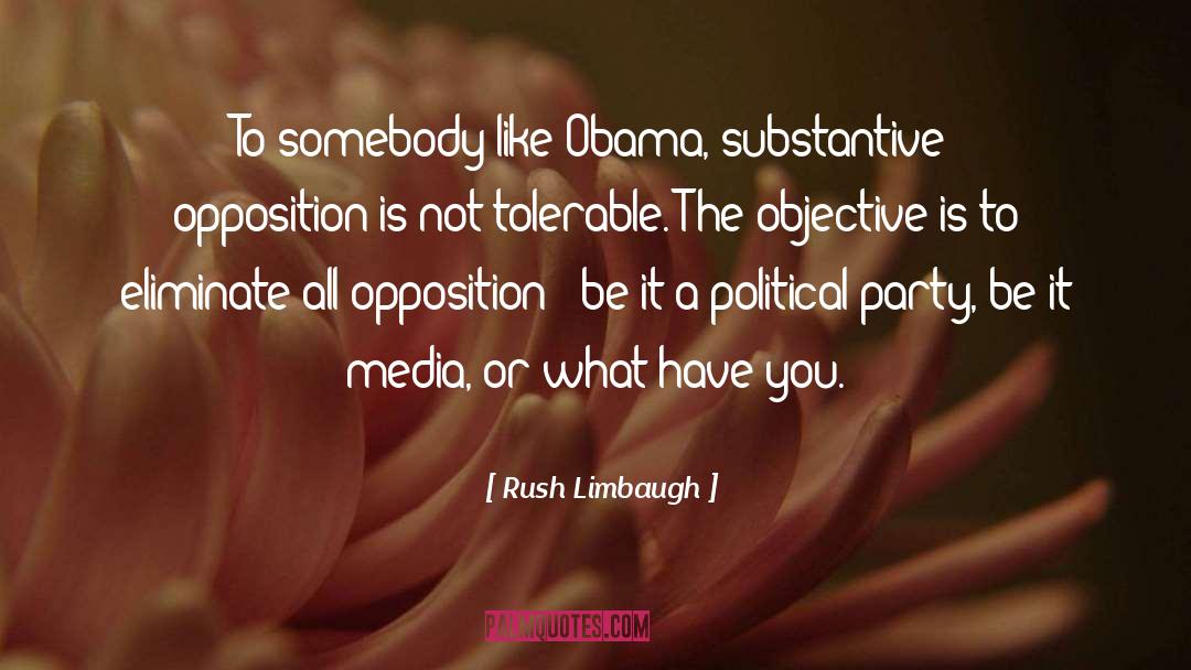 Tolerable quotes by Rush Limbaugh