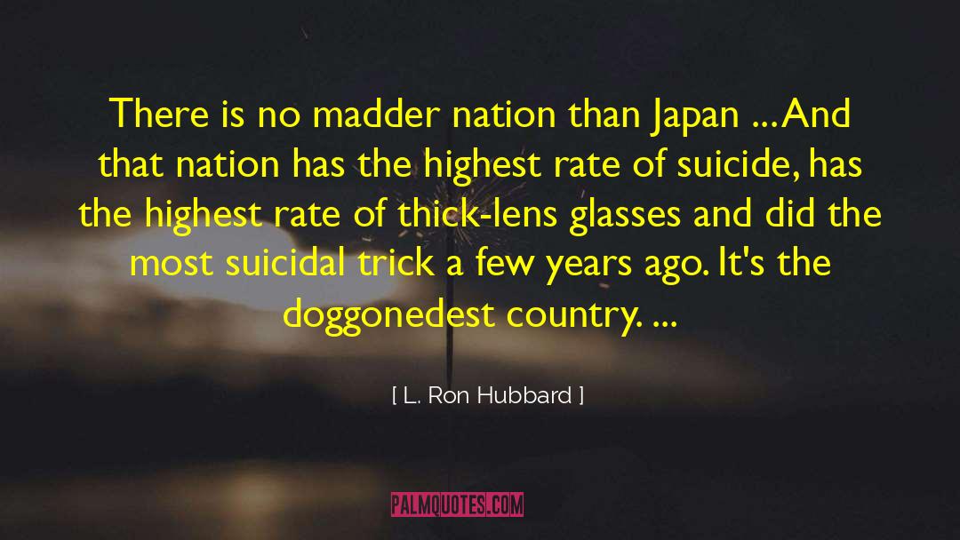 Tolerance Is Suicide quotes by L. Ron Hubbard