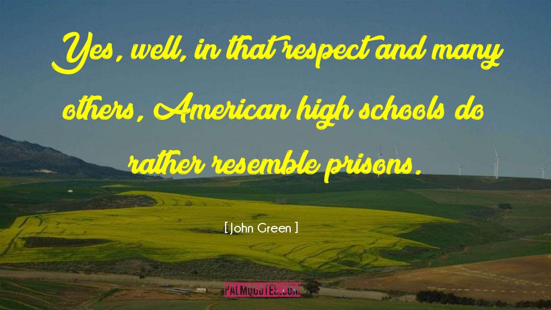 Tolerance Respect quotes by John Green