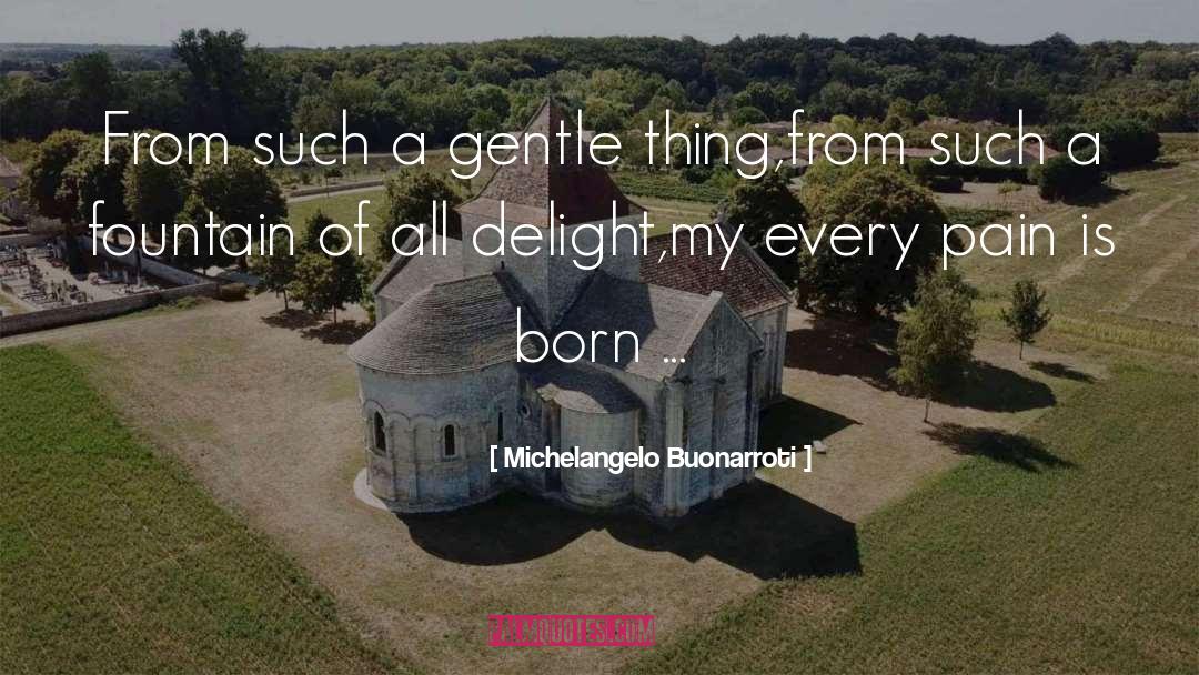 Tolerate Pain quotes by Michelangelo Buonarroti