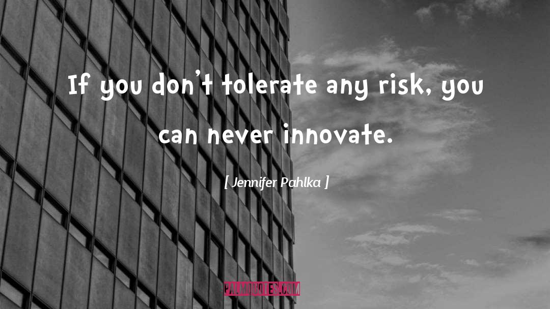 Tolerate quotes by Jennifer Pahlka