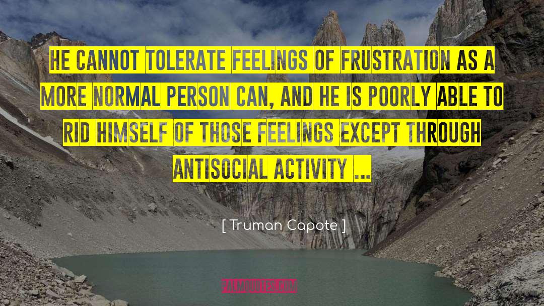 Tolerate quotes by Truman Capote