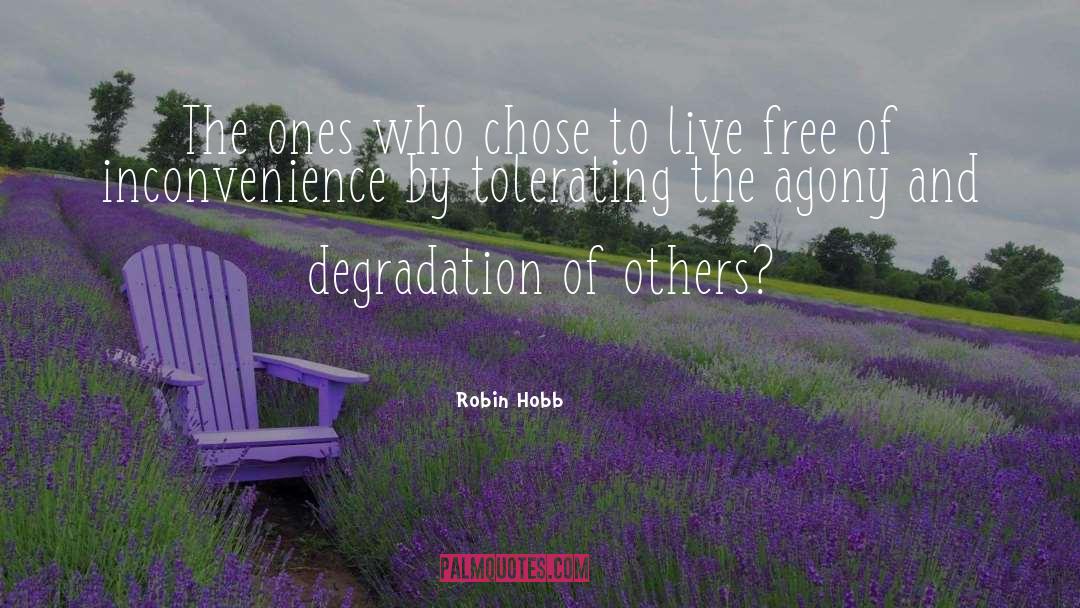 Tolerating quotes by Robin Hobb