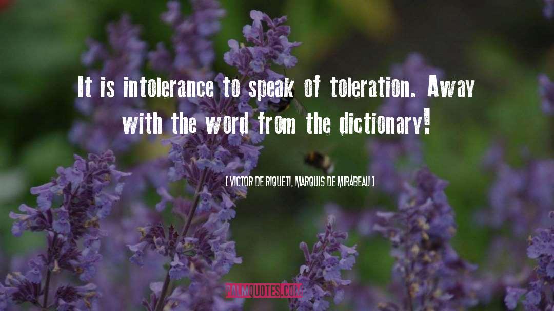 Toleration quotes by Victor De Riqueti, Marquis De Mirabeau