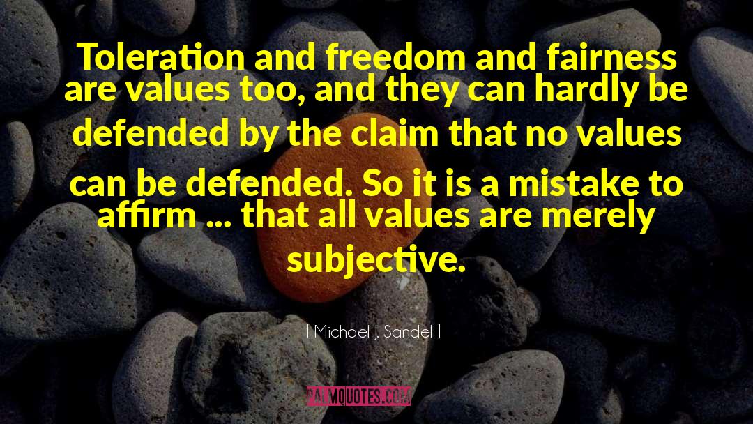 Toleration quotes by Michael J. Sandel