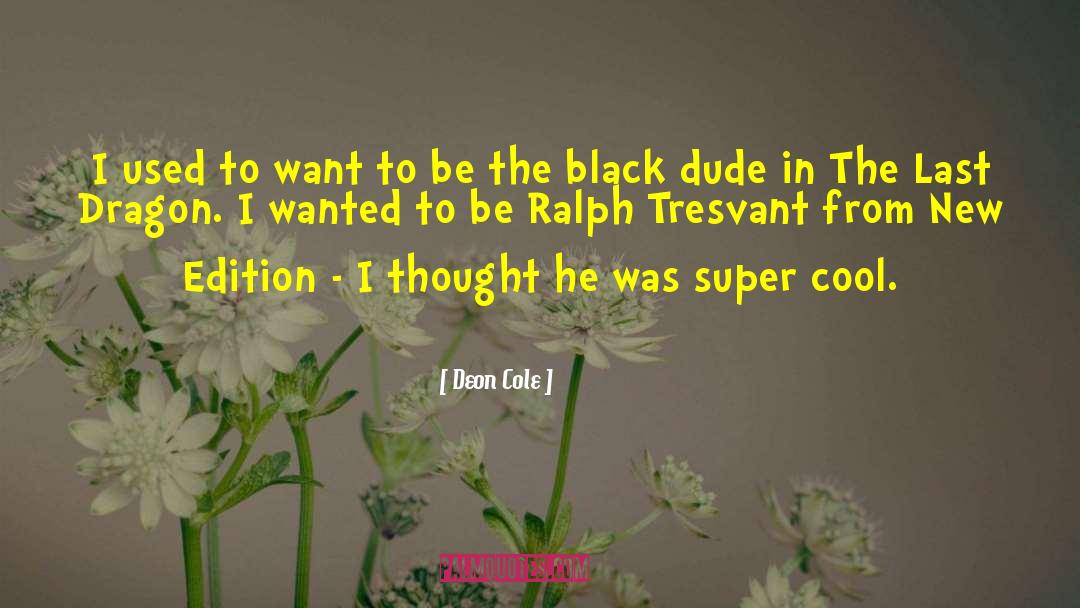 Tolias Edition quotes by Deon Cole