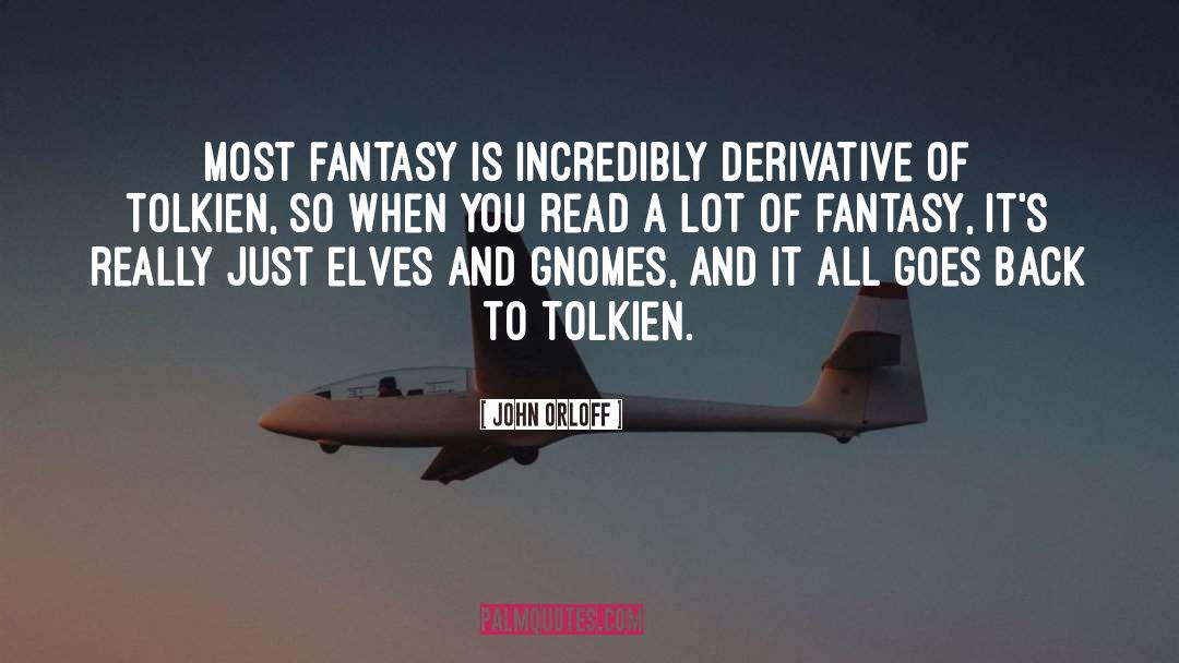 Tolkien quotes by John Orloff