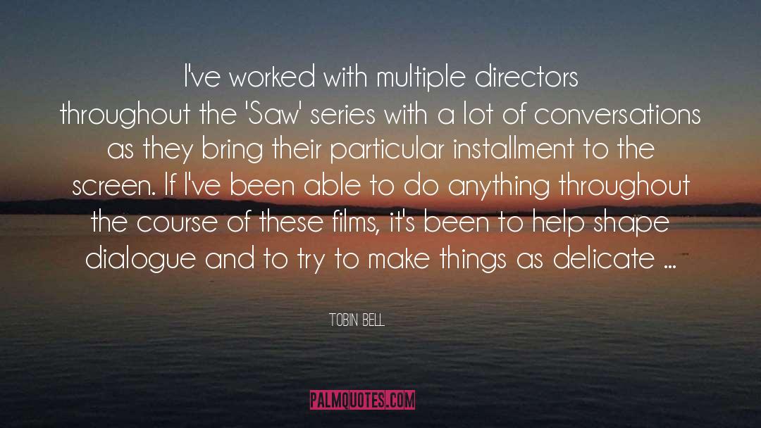 Toll The Bell quotes by Tobin Bell