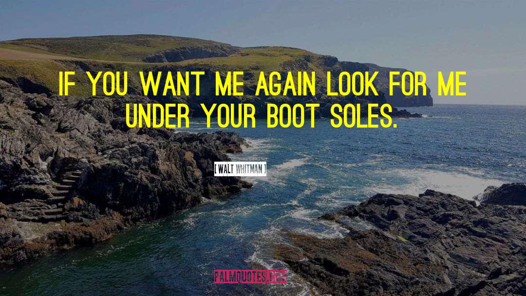 Toloni Boot quotes by Walt Whitman