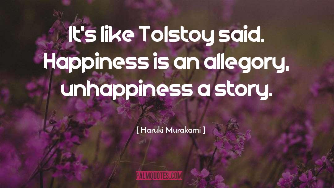 Tolstoy quotes by Haruki Murakami