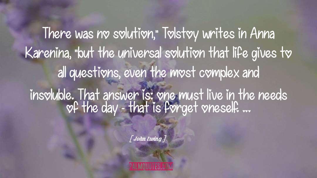 Tolstoy quotes by John Irving