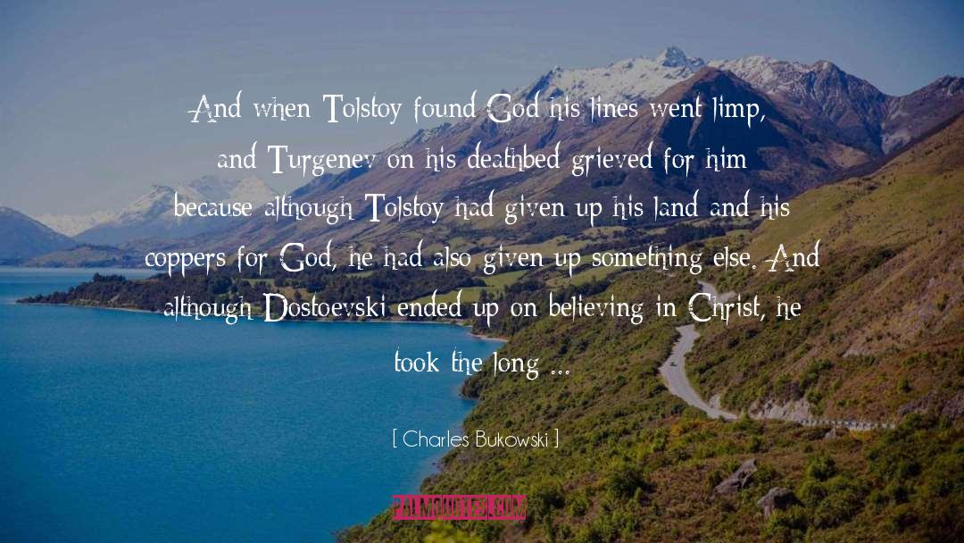 Tolstoy quotes by Charles Bukowski