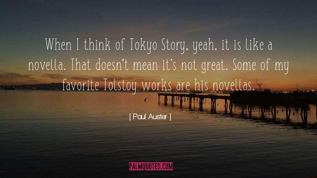 Tolstoy quotes by Paul Auster