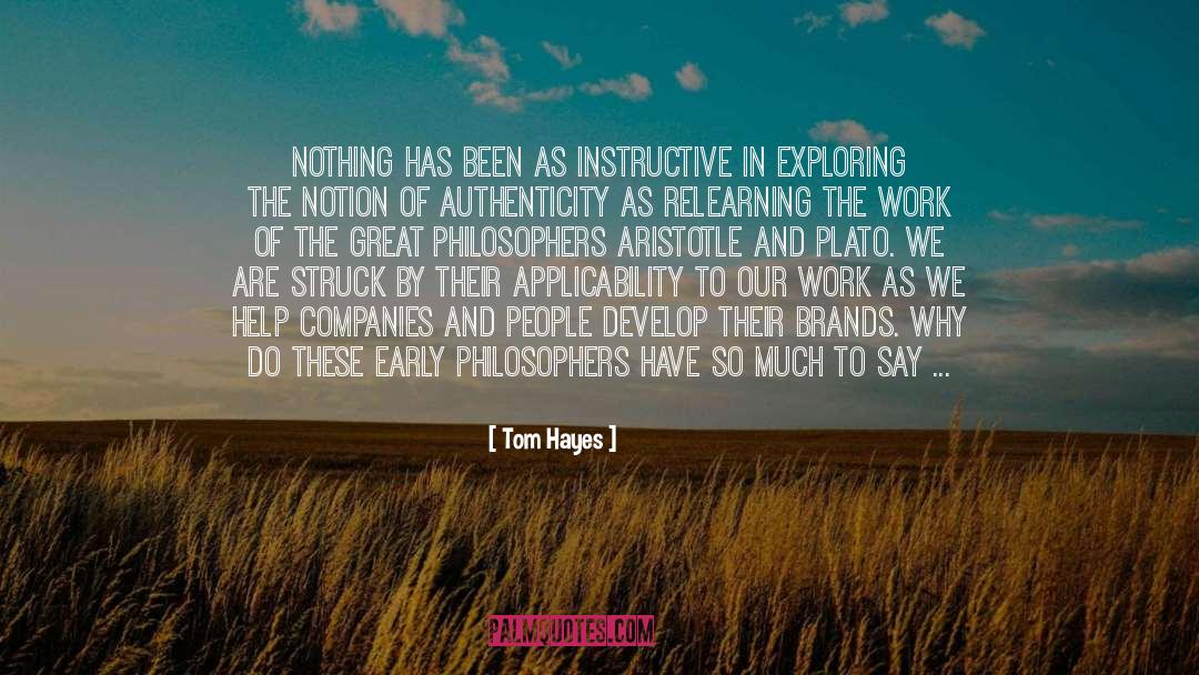 Tom Brands Inspirational quotes by Tom Hayes