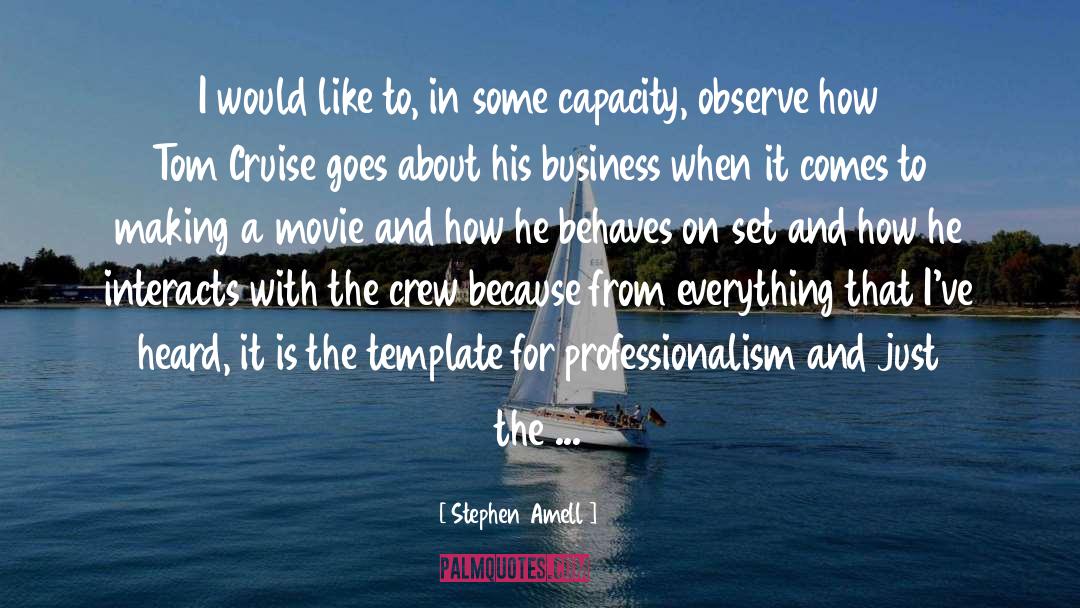 Tom Cruise quotes by Stephen Amell