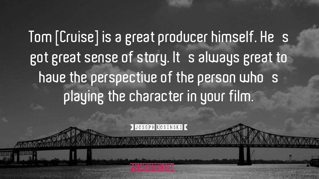 Tom Cruise quotes by Joseph Kosinski