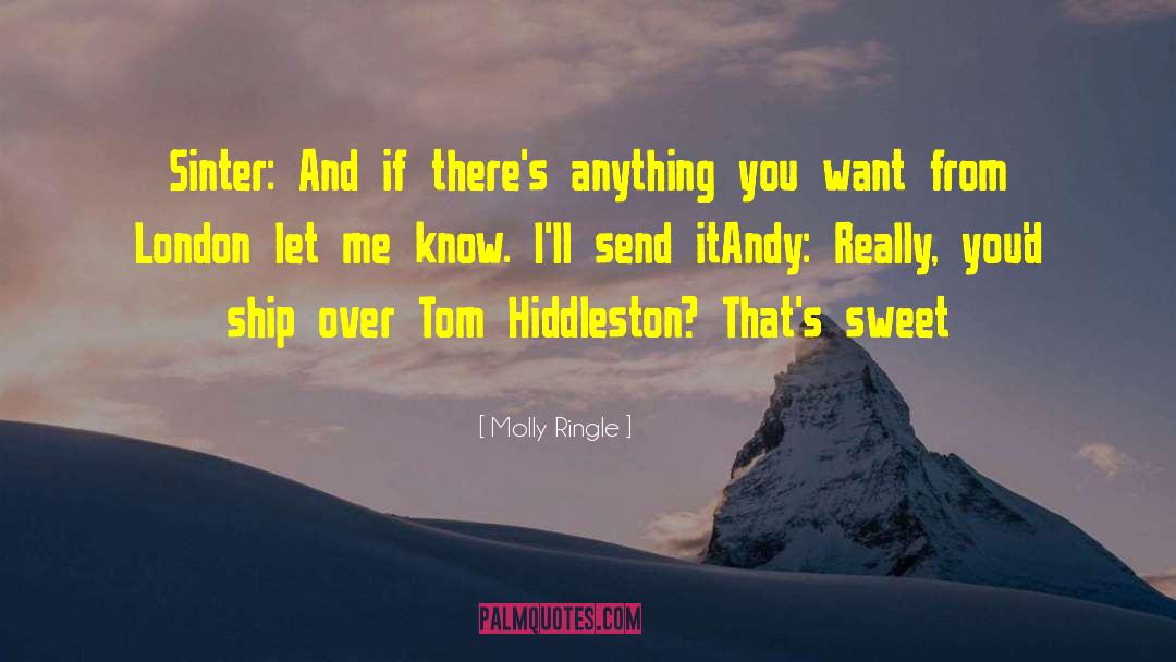 Tom Hiddleston Love quotes by Molly Ringle