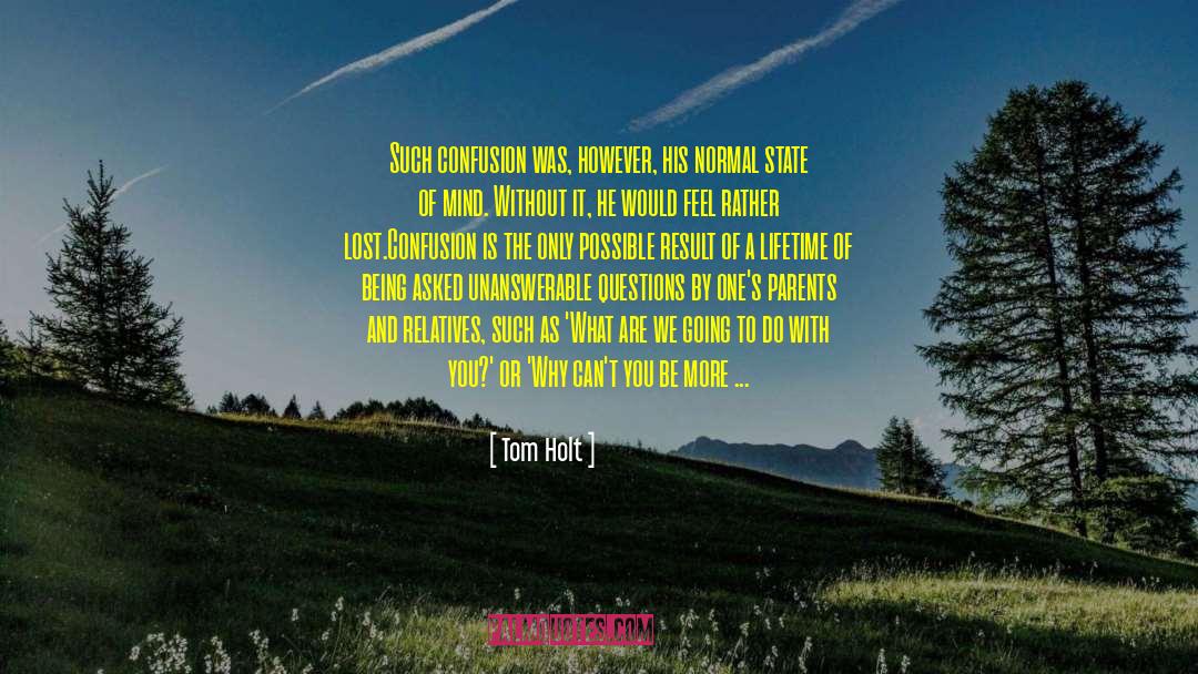 Tom Holt quotes by Tom Holt
