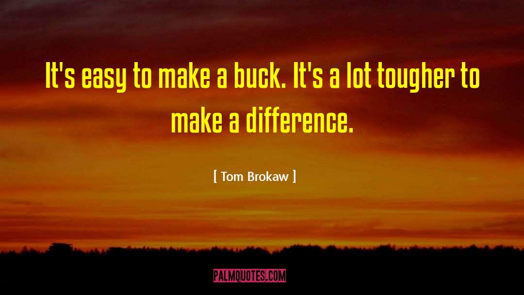 Tom Holt quotes by Tom Brokaw