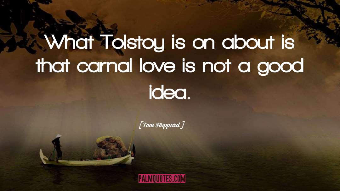 Tom Holt quotes by Tom Stoppard
