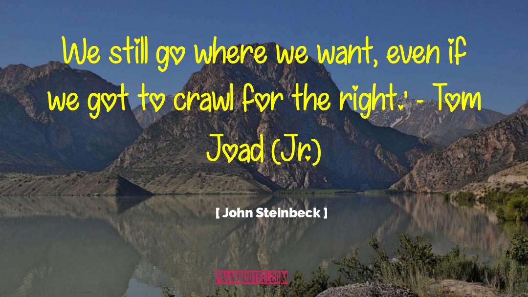 Tom Joad quotes by John Steinbeck