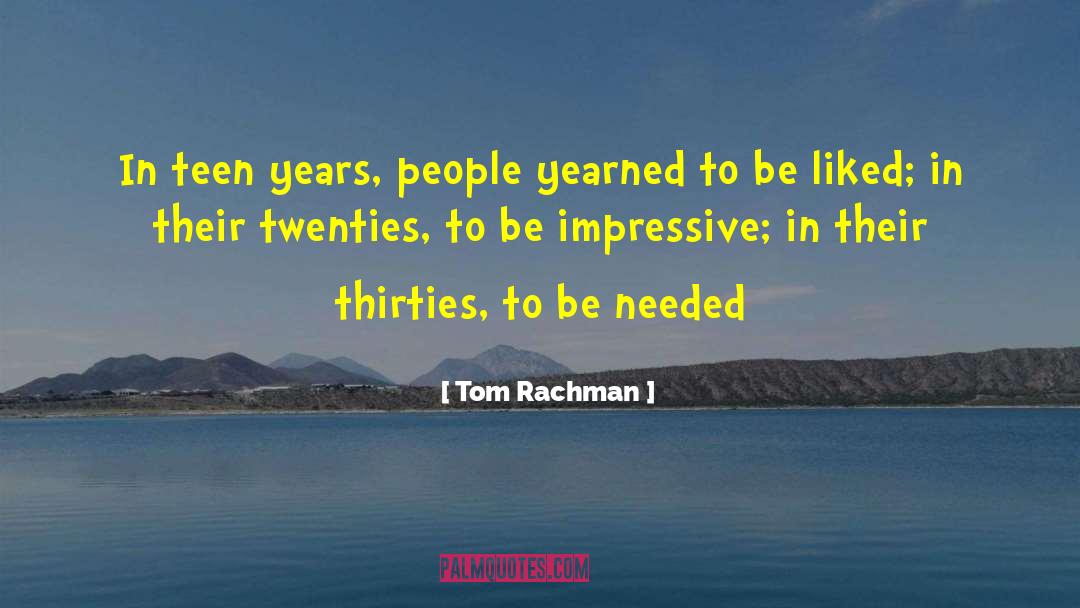 Tom Morris quotes by Tom Rachman