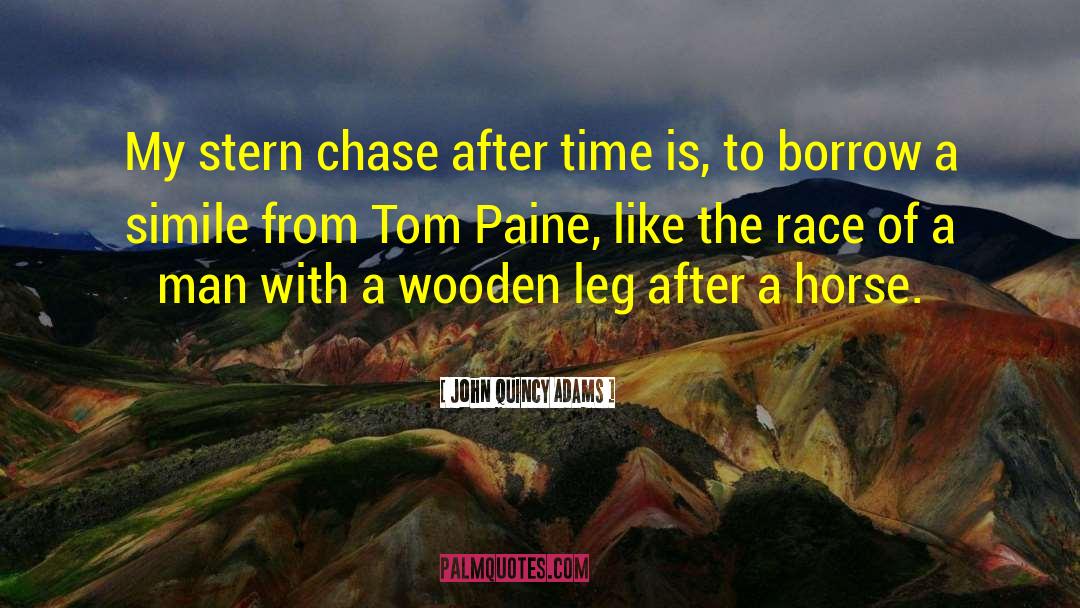 Tom Paine quotes by John Quincy Adams