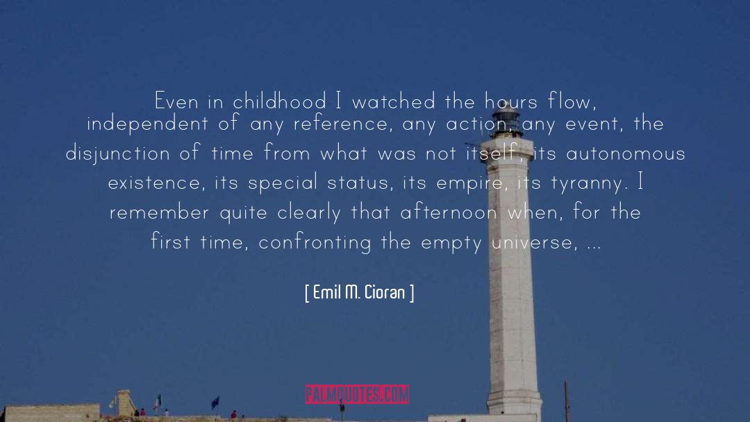 Tom Sawyer Existence Childhood quotes by Emil M. Cioran