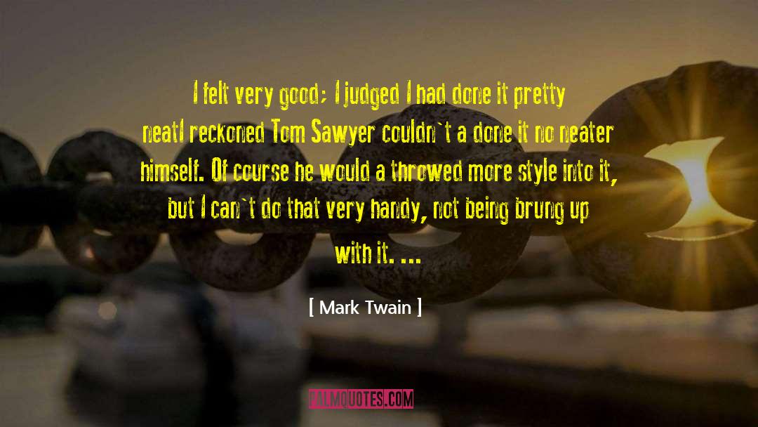 Tom Saywer quotes by Mark Twain