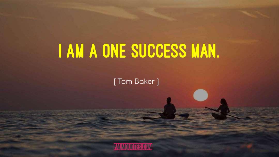 Tom Severin quotes by Tom Baker
