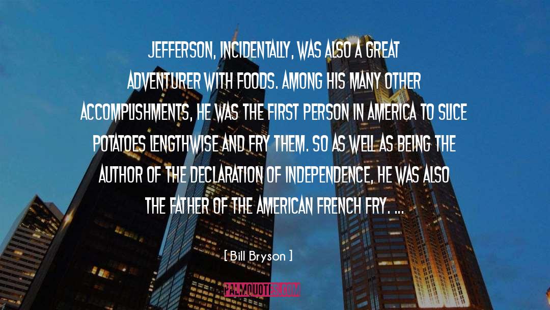 Tomas Jefferson quotes by Bill Bryson