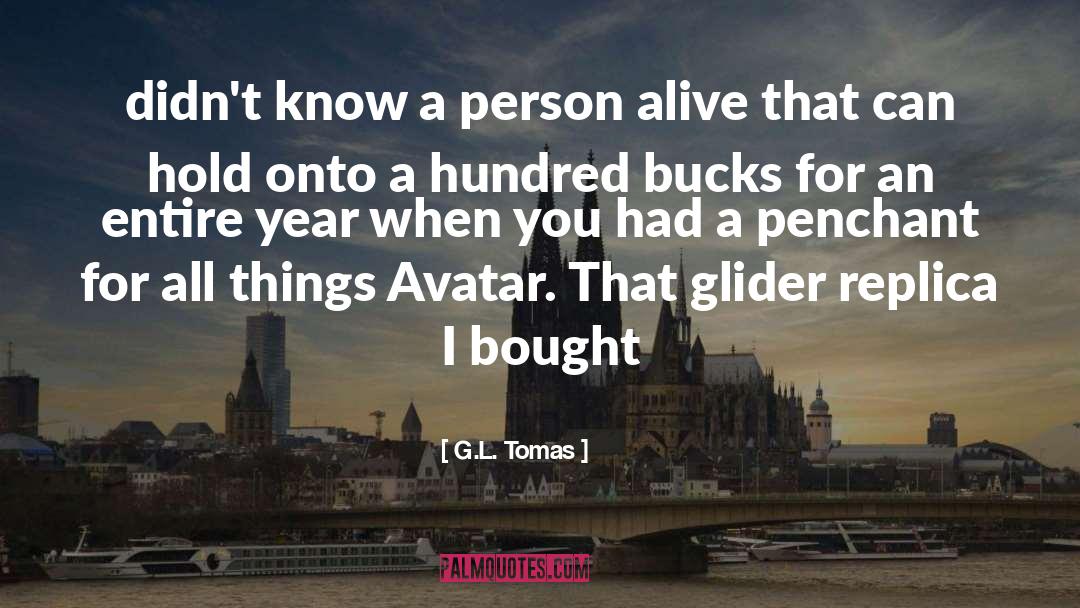 Tomas quotes by G.L. Tomas