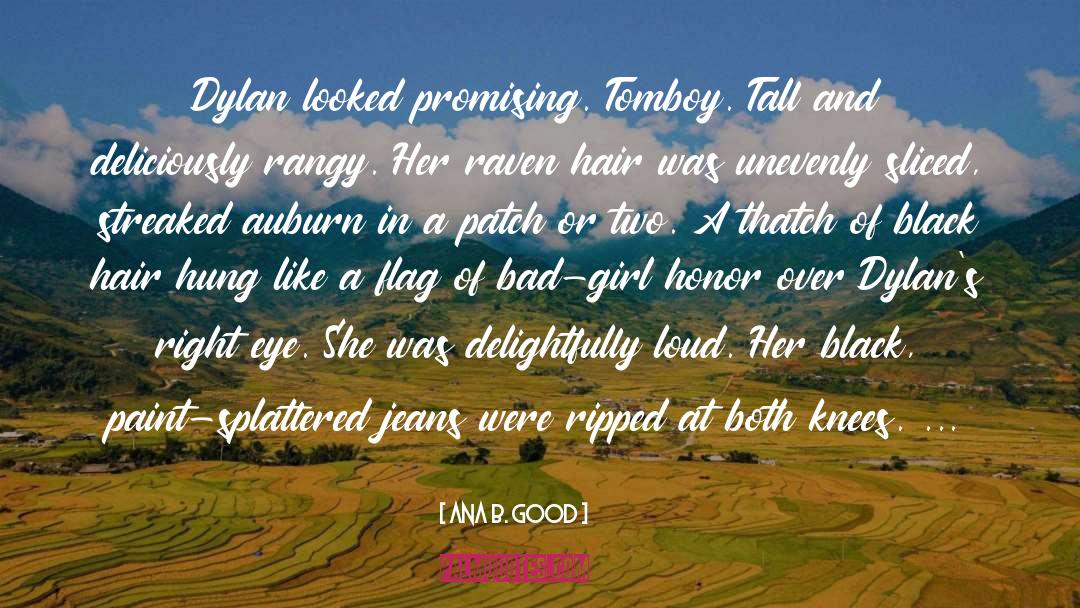 Tomboy quotes by Ana B. Good