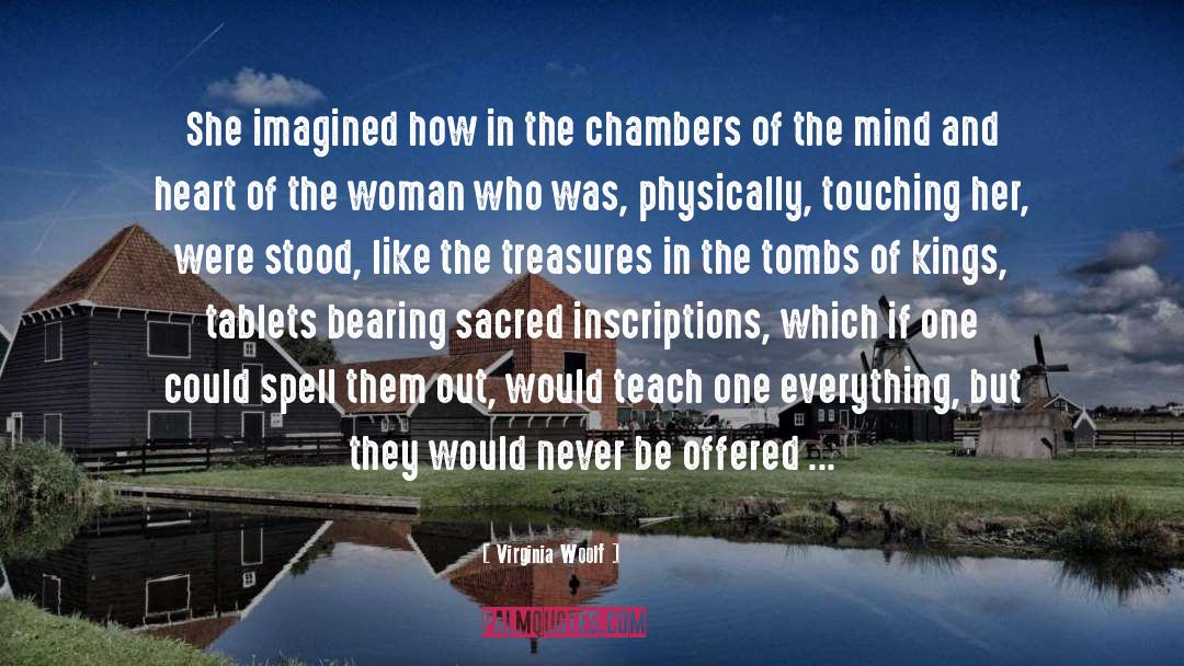 Tombs quotes by Virginia Woolf