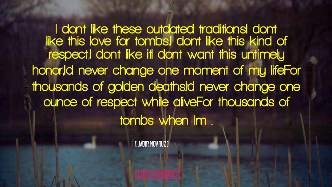 Tombs quotes by Jabir Novruz