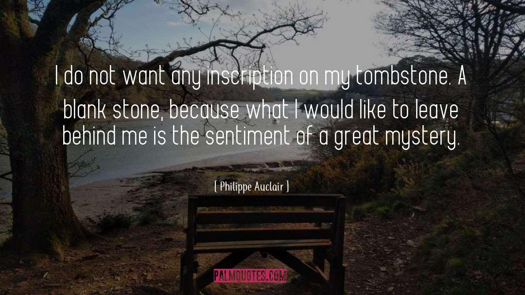 Tombstone quotes by Philippe Auclair