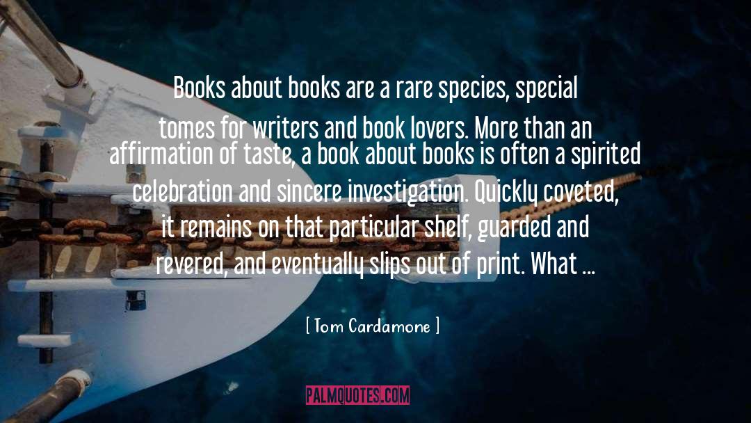 Tomes quotes by Tom Cardamone