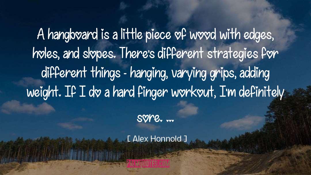 Tommaselli Grips quotes by Alex Honnold