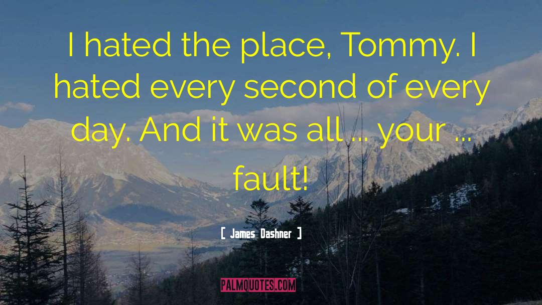 Tommy And Jerry quotes by James Dashner