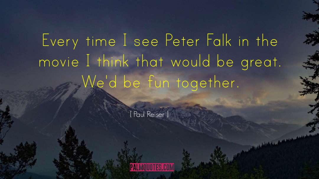 Tommy Falk quotes by Paul Reiser