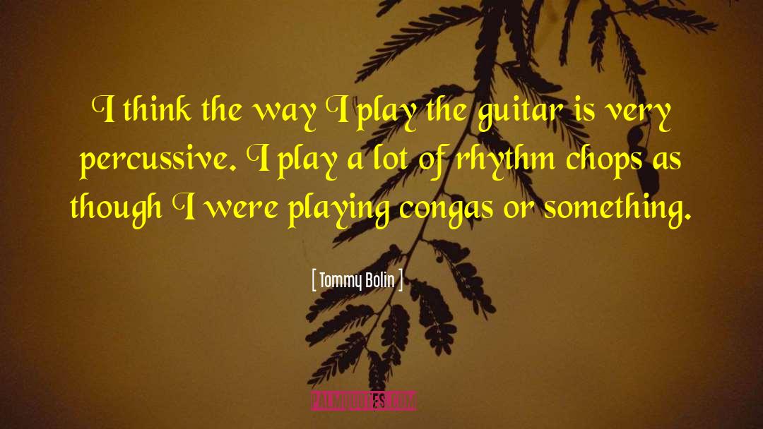 Tommy Falk quotes by Tommy Bolin