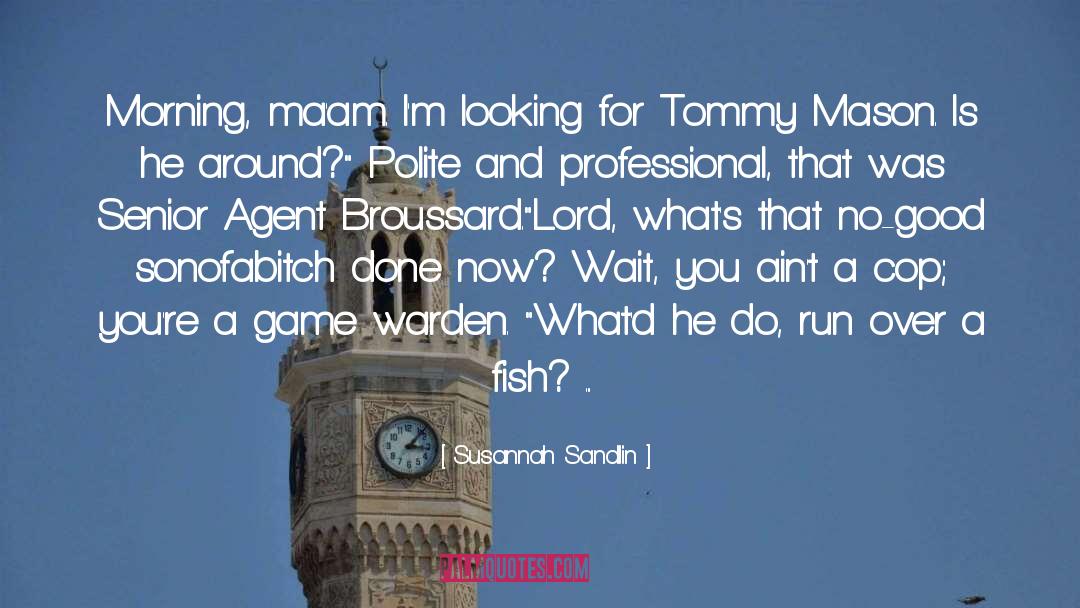 Tommy quotes by Susannah Sandlin