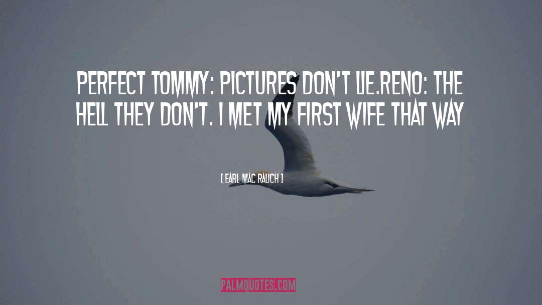 Tommy The Courageous Bird quotes by Earl Mac Rauch