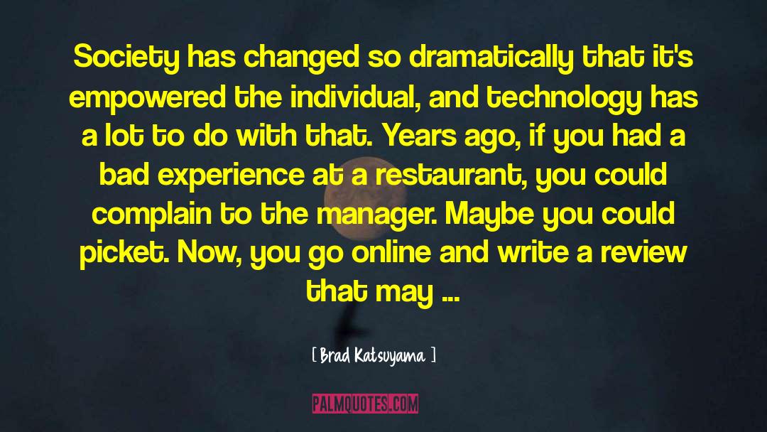 Tommys Restaurant quotes by Brad Katsuyama